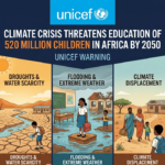 Climate Crisis Threatens Education Of 520 Million Children In Africa By 2050: UNICEF