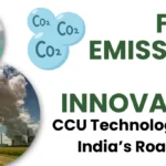 CCUS Can Power India’s Net Zero Journey If Key Challenges Are Solved